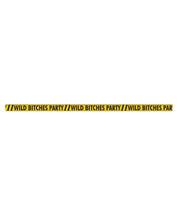 Wild Bitches Caution Party Tape